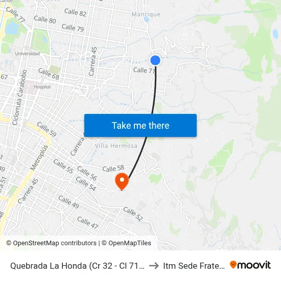 Quebrada La Honda (Cr 32 - Cl 71b, Medellín) to Itm Sede Fraternidad map