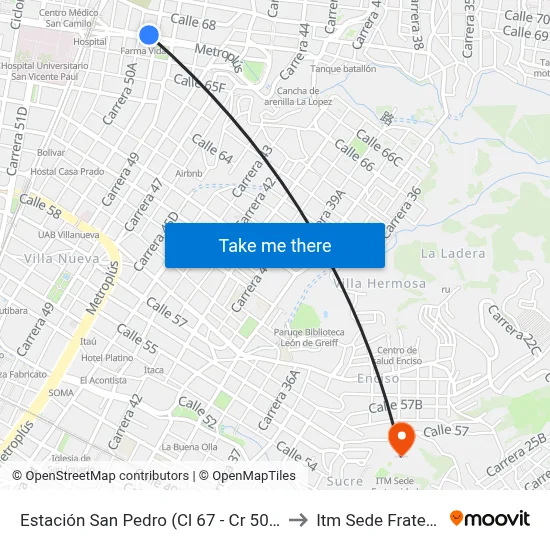 Estación San Pedro (Cl 67 - Cr 50, Medellín) to Itm Sede Fraternidad map