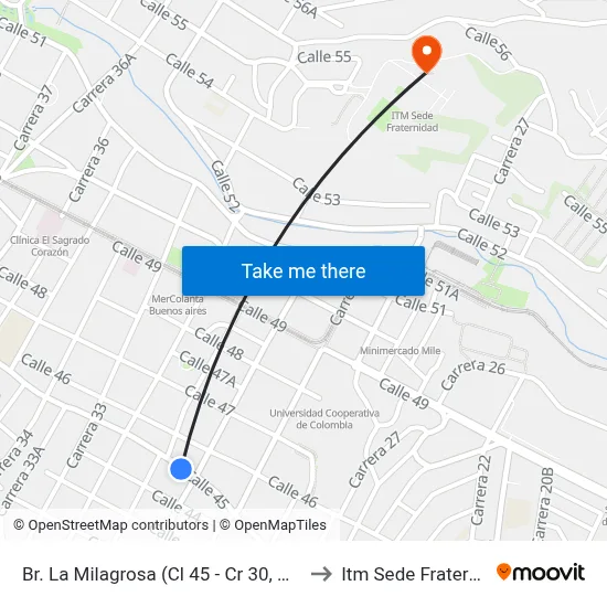 Br. La Milagrosa (Cl 45 - Cr 30, Medellín) to Itm Sede Fraternidad map