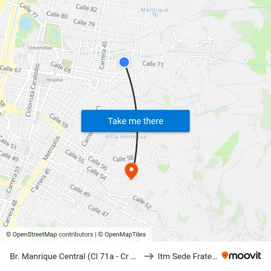 Br. Manrique Central (Cl 71a - Cr 41, Medellín) to Itm Sede Fraternidad map