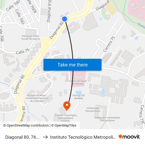 Diagonal 80, 762-76152 to Instituto Tecnológico Metropolitano Robledo map