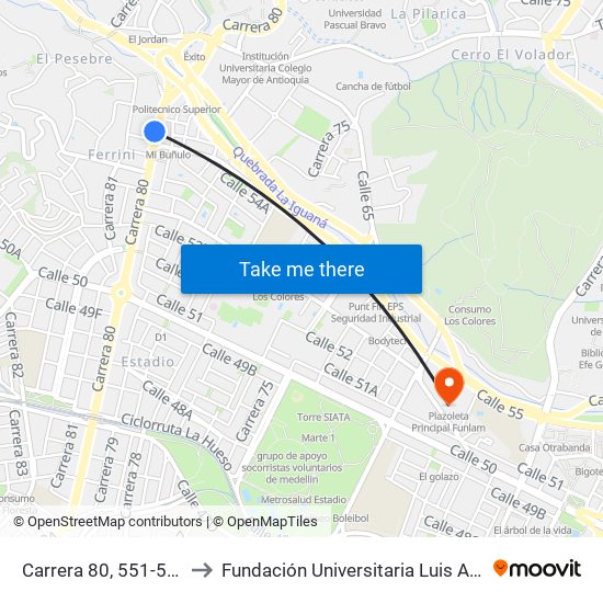 Carrera 80, 551-5545 to Fundación Universitaria Luis Amigó map