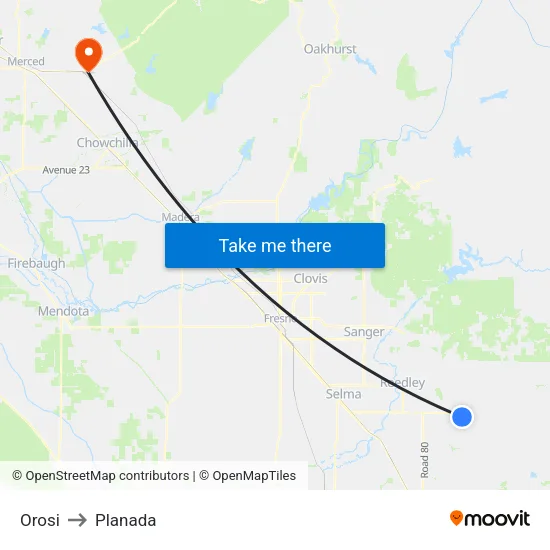 Orosi to Planada map