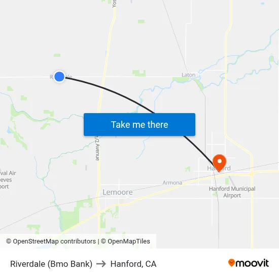 Riverdale (Bmo Bank) to Hanford, CA map