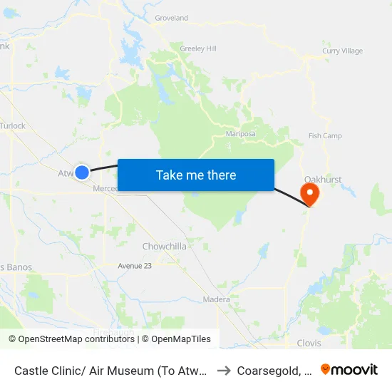 Castle Clinic/ Air Museum (To Atwater) to Coarsegold, CA map