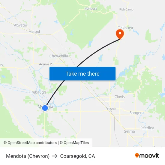 Mendota (Chevron) to Coarsegold, CA map