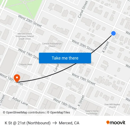 K St @ 21st (Northbound) to Merced, CA map