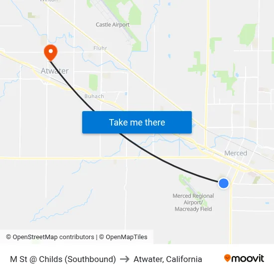 M St @ Childs (Southbound) to Atwater, California map