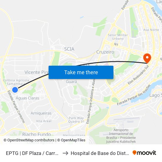 EPTG | DF Plaza / Carrefour / Sam's Club to Hospital de Base do Distrito Federal (HBDF) map