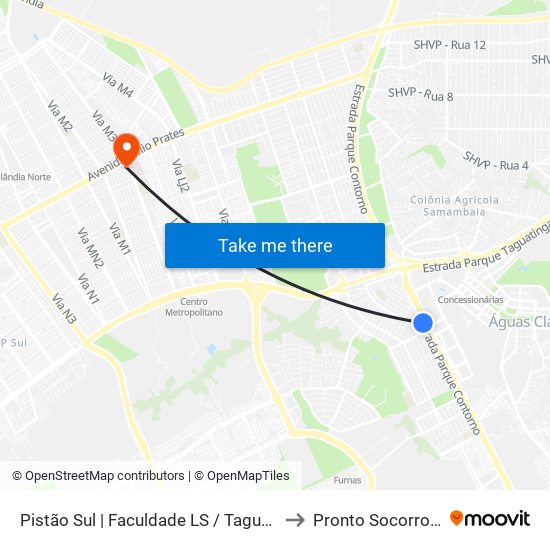 Pistão Sul | Faculdade LS / Taguatinga Shopping / Cobasi to Pronto Socorro Das Fraturas map