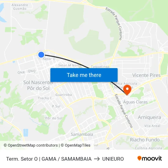 Term. Setor O | GAMA / SAMAMBAIA to UNIEURO map