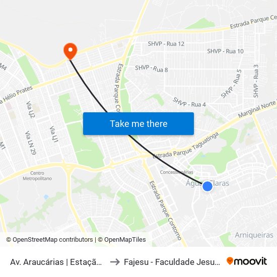 Av. Araucárias | Estação Águas Claras to Fajesu - Faculdade Jesus Maria E José map