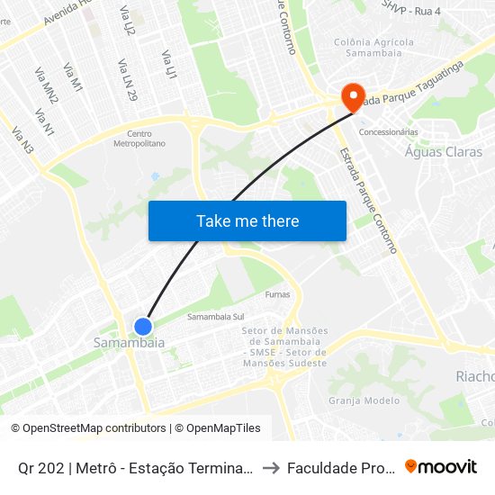 Qr 202 | Metrô - Estação Terminal Samambaia to Faculdade Processus map