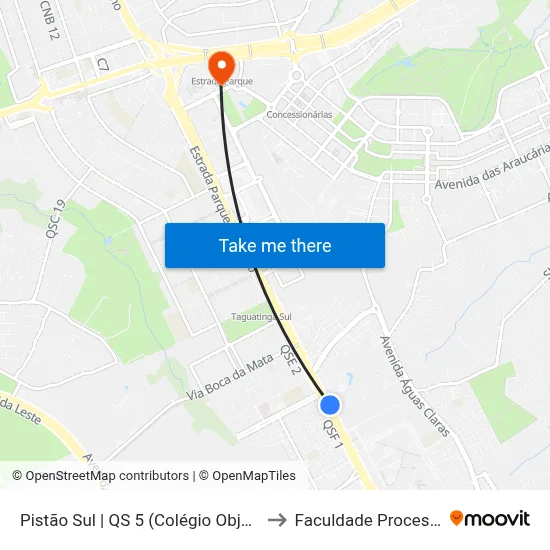 Pistão Sul | QS 5 (Colégio Objetivo) to Faculdade Processus map