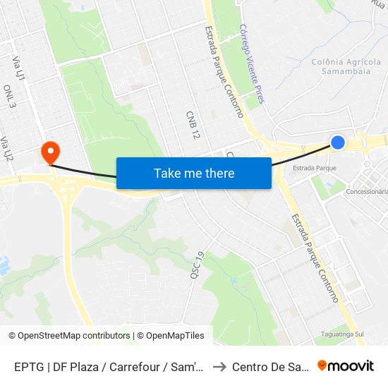 EPTG | DF Plaza / Carrefour / Sam's Club to Centro De Saúde map