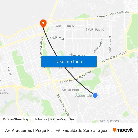 Av. Araucárias | Praça Faisão to Faculdade Senac Taguatinga map