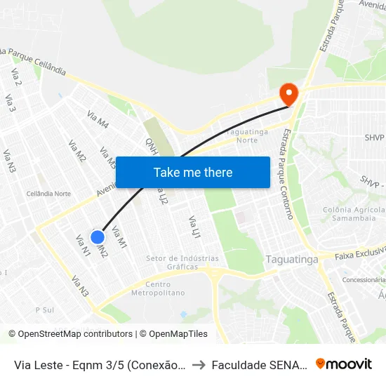 Via Leste - Eqnm 3/5 (Conexão Elétrica E Hidráulica) to Faculdade SENAC Taguatinga map