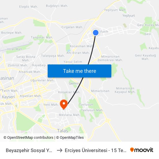 Beyazşehir Sosyal Yaşam Merkezi to Erciyes Üniversitesi - 15 Temmuz Yerleşkesi map