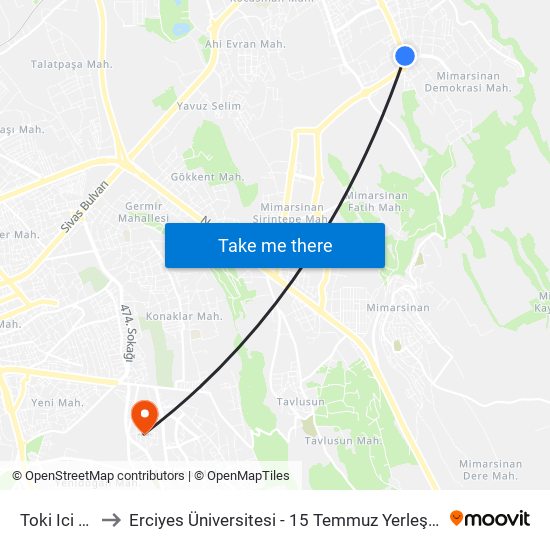 Toki Ici 17 to Erciyes Üniversitesi - 15 Temmuz Yerleşkesi map