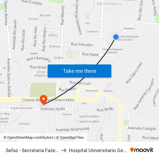 Sefaz - Secretaria Fazendária B/C to Hospital Universitario Getulio Vargas map