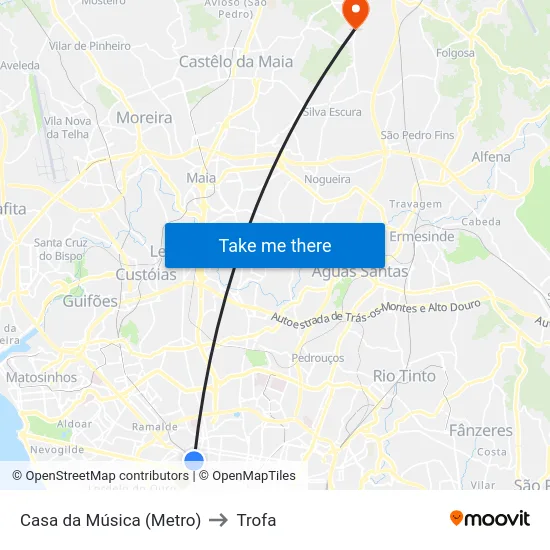 Casa da Música (Metro) to Trofa map
