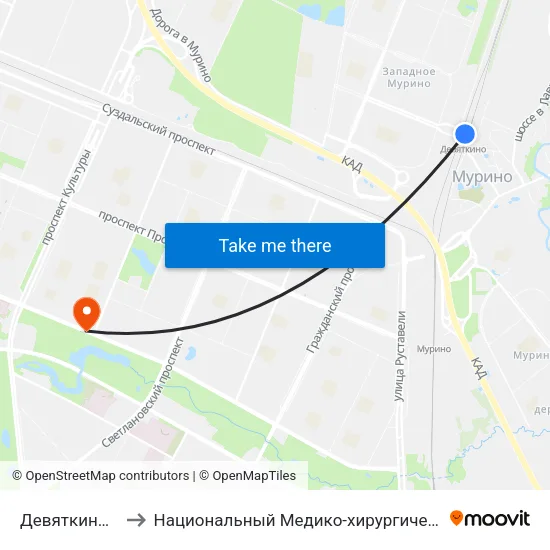 Девяткино (Devyatkino) to Национальный Медико-хирургический Центр Имени Н. И. Пирогова map