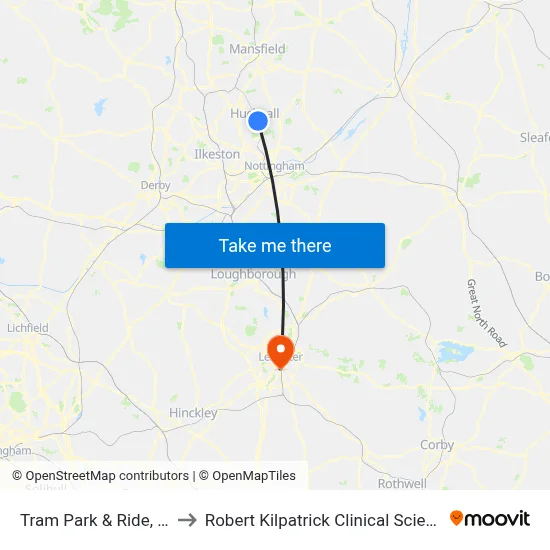 Tram Park & Ride, Hucknall to Robert Kilpatrick Clinical Sciences Building map