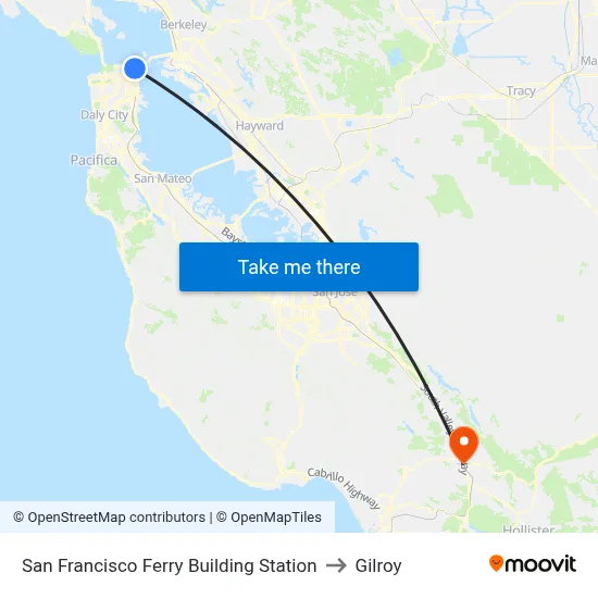 San Francisco Ferry Building Station to Gilroy map