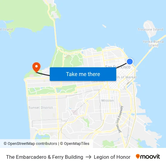 The Embarcadero & Ferry Building to Legion of Honor map