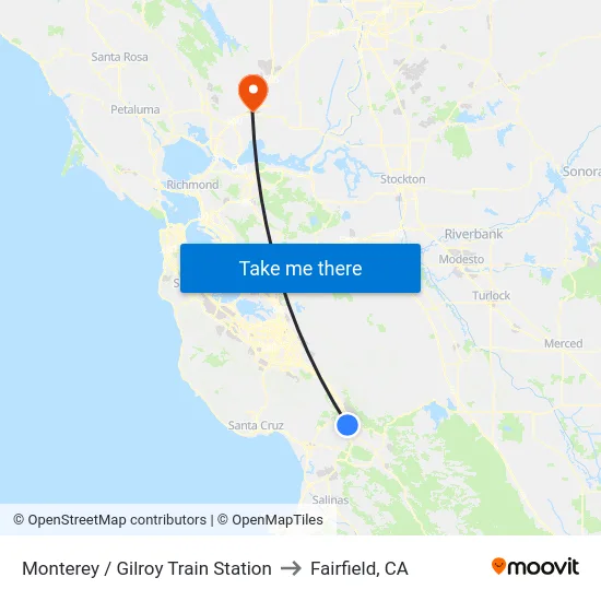 Monterey / Gilroy Train Station to Fairfield, CA map