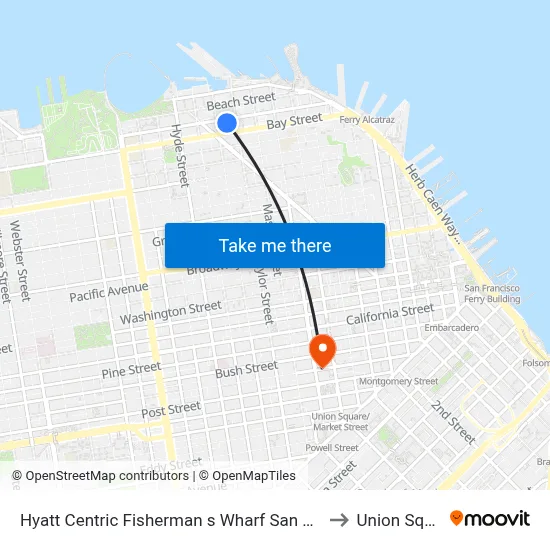Hyatt Centric Fisherman s Wharf San Francisco to Union Square map