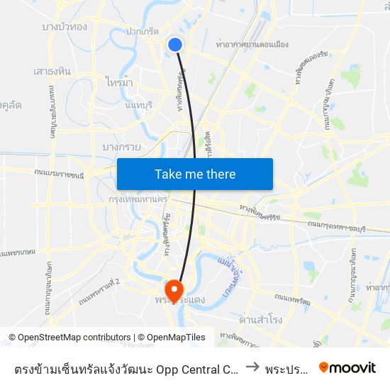 ตรงข้ามเซ็นทรัลแจ้งวัฒนะ Opp Central Chaengwattana to พระประแดง map