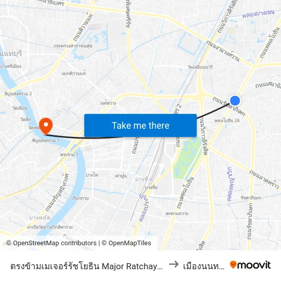 ตรงข้ามเมเจอร์รัชโยธิน  Major Ratchayothin to เมืองนนทบุรี map