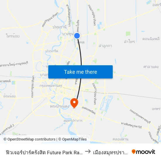 ฟิวเจอร์ปาร์ครังสิต Future Park Rangsit to เมืองสมุทรปราการ map