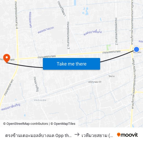 ตรงข้ามเดอะมอลล์บางแค Opp the Mall Bangkae to เวทีมวยสยาม (อ้อมน้อย) map