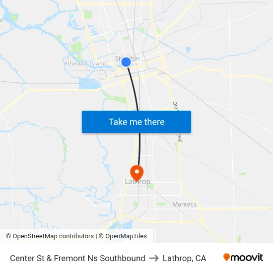 Center St & Fremont Ns Southbound to Lathrop, CA map