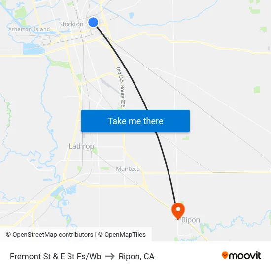 Fremont St & E St Fs/Wb to Ripon, CA map