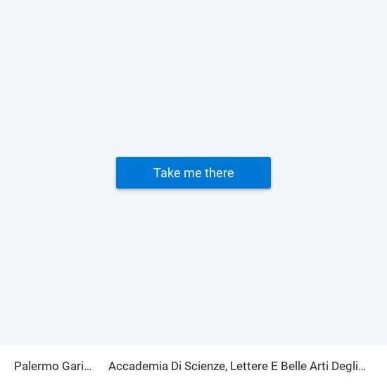 Palermo Garibaldi (4) to Accademia Di Scienze, Lettere E Belle Arti Degli Zelanti E Dei Dafnici map