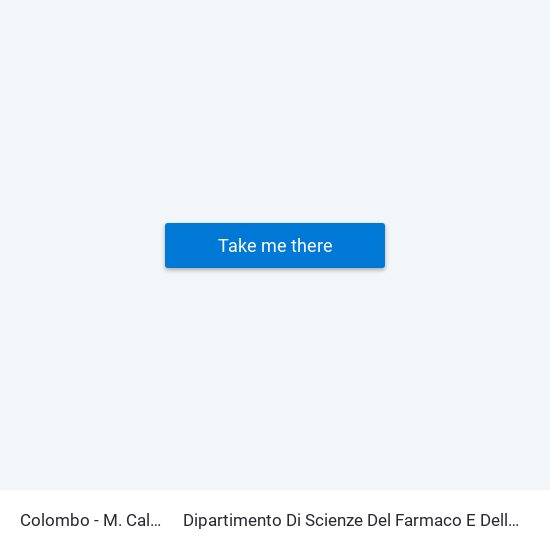 Colombo - M. Calvario to Dipartimento Di Scienze Del Farmaco E Della Salute map