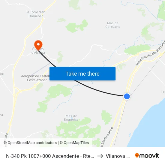 N-340 Pk 1007+000 Ascendente - Rte. Camioneros [Cabanes] to Vilanova d Alcolea map