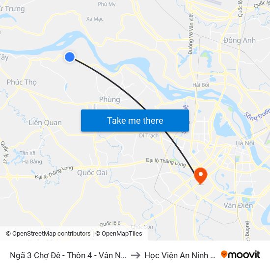 Ngã 3 Chợ Đê - Thôn 4 - Vân Nam - Phúc Thọ to Học Viện An Ninh Nhân Dân map