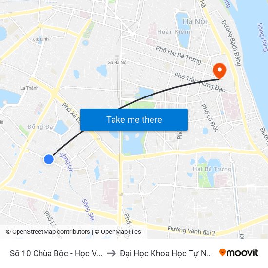 Số 10 Chùa Bộc - Học Viện Ngân Hàng to Đại Học Khoa Học Tự Nhiên - Khoa Hoá map