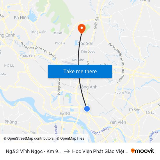 Ngã 3 Vĩnh Ngọc - Km 9+230 Quốc Lộ 3 to Học Viện Phật Giáo Việt Nam Tại Hà Nội map