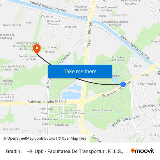Gradina Botanica to Upb - Facultatea De Transporturi, F.I.L.S., Facultatea De Știință Și Ingineria Materialelor map