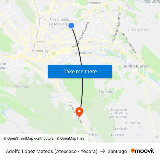 Adolfo López Mateos (Atexcaco - Yécora) to Santiago map