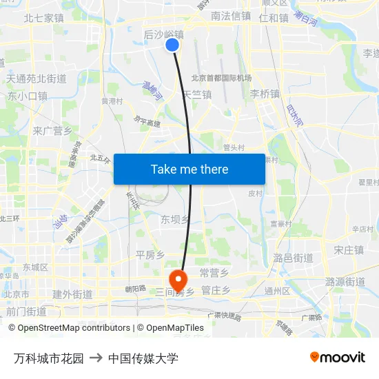 万科城市花园 to 中国传媒大学 map