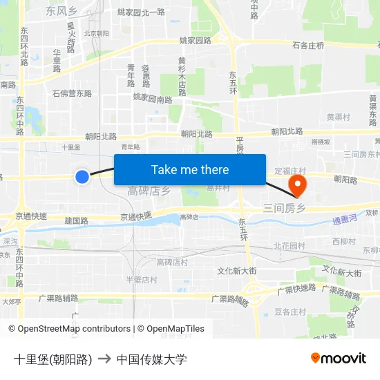 十里堡(朝阳路) to 中国传媒大学 map