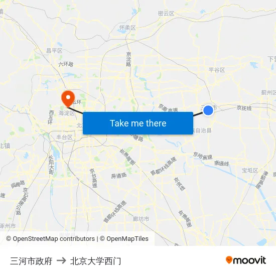 三河市政府 to 北京大学西门 map