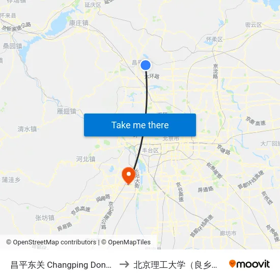 昌平东关 Changping Dongguan to 北京理工大学（良乡校区） map