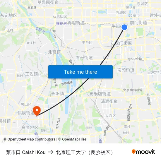 菜市口 Caishi Kou to 北京理工大学（良乡校区） map